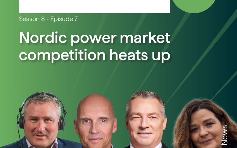 Plugged In podcast: Nordic power market competition heats up